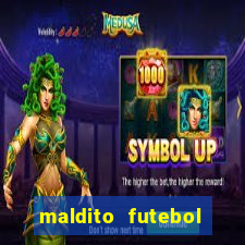 maldito futebol clube dublado download